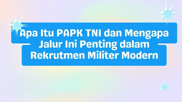 jurusan papk tni 2025