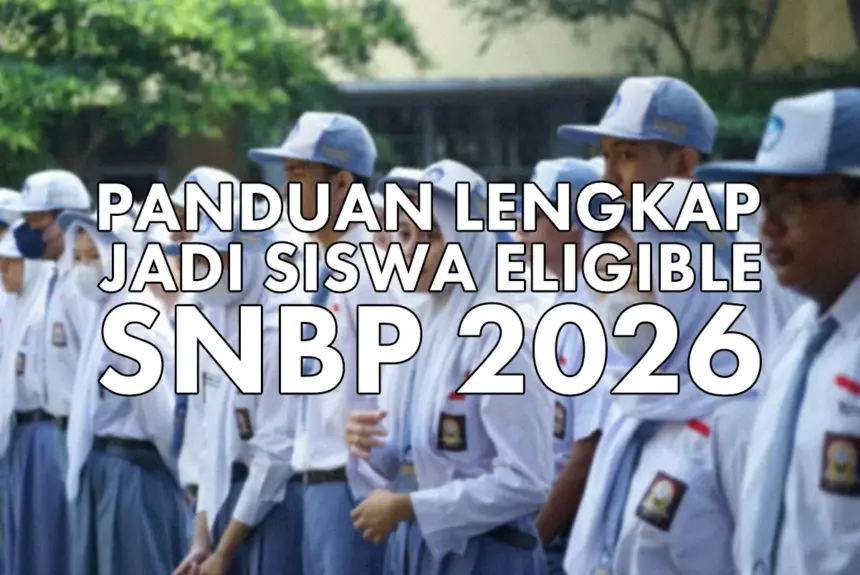 siswa eligible snbp 2026